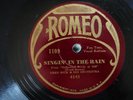 FRED RICH & ORCHESTRA: Singin’ in the Rain ROMEO 1109 Jazz 78