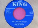 SUGAR RAY ROBINSON - Knock Him Down Whiskey / I Shoulda Been -clean 45 King 4641