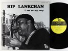 Hip Lankchan - I Am On My Way LP - MCM Blues France