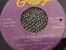 MARTHA & the VANDELLAS - I'll have to let him go / My baby won't come back GORDY