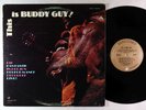 Buddy Guy - This Is Buddy Guy  LP - Vanguard OG Press