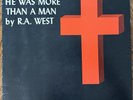 He Was More Than a Man LP Vinyl Record R.A. West Christian Music