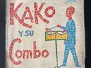 Kako Y Su Combo – Kako Y Su Combo Gigante LP VERY RARE Salsa Guaguanco Mambo US