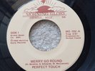 PERFECT TOUCH merry go round MG-102 RARE modern soul BOOGIE 45 detroit VG++