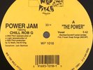 Power Jam Feat. Chill Rob G ‎– The Power 1990 Wild Pitch 12
