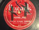 Peacock 78 RPM Willie Mae Big Mama Thornton - Hound Dog 1612 V Elvis