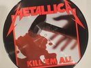 Metallica kill em all O.G. Megaforce picture disc 1983 usa