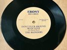 Blenders DOOWOP 45 Don’t F..k Around With Love/Swallows  It Ain’t Meat M/M- HEAR