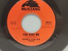 Bobby Fuller Four- Never To Be Forgotten And You Kiss Me - 45