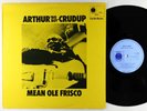 Arthur Big Boy Crudup - Mean Ole Frisco LP - Blue Horizon UK VG++