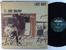 ERIC DOLPHY Last Date LP on Limelight DG mono VG++/NM promo