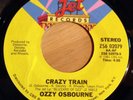 Ozzy Osbourne 45 Crazy Train / Steal Away (The Night)
