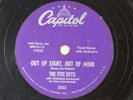 The Five Keys - 78 RPM Capitol - Out of Sight, Out of Mind L39