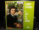 Larry Sparks – A Face In The Crowd - RARE - Vinyl Record Lp