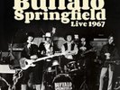 Live 1967 by Buffalo Springfield