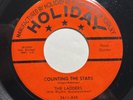 Vocal Group 45 Rpm The Ladders Holiday #2611 “Counting The Stars/I Want To Know”