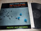 THE MODEST JAZZ TRIO : GOOD FRIDAY BLUES LP 1979 PACIFIC JAZZ GXF 3138 JAPAN