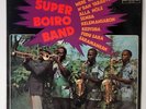 SUPER BOIRO BAND st SYLIPHONE Manding + Latin + Raw Guitar + Afro LP HEAR