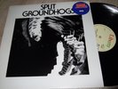 GROUNDHOGS : SPLIT LP LIBERTY LBR 1017 UK +OIS