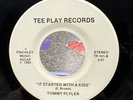 Modern Soul 45 - Tommy Plyler - It Started With A Kiss - Tee Play Rare NC