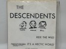 The Descendents -Ride the Wild-It's A Hectic World 7” 45 RPM