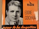 Eddie Cochran - Never To Be Forgotten - OG UK Liberty 7