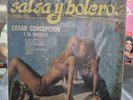 Cesar Concepcion Y Su Orquesta ‎– Latin, Salsa Y Boleros - Colombia, 1970s