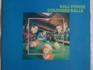 Coloured Balls/Lobby Loyde BALL POWER Australian 1973 EMI Records RARE LP