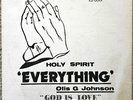 OTIS G. JOHNSON EVERYTHING  GOD IS LOVE '78 1978 HOLY SPIRIT HS 0001 RARE  VG++