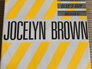 JOCELYN BROWN - SOMEBODY ELSES GUY - 12