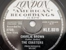 78rpm THE COASTERS  CHARLIE BROWN, THREE COOL CATS. UK. (1959) Ex RARE Fabulous