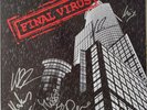 Final Virus (Aachen) - same - LP mit 7 Autogrammen - Limited Edition  RAR