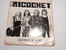 Ricochet Double B Side Vinyl 7 Inch 1980 Heavy Rock Records 45 RPM NWOBHM Signed
