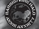 Annie Anxiety/Barbed Wire Halo 3219843 LP