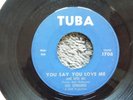 RARE DETROIT NORTHERN SOUL-TUBA 1706-DEE EDWARDS-YOU SAY YOU LOVE ME-45