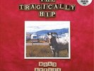 The Tragically Hip Road Apples (Vinyl)
