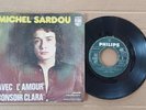 Very Rare MICHEL SARDOU Bonsoir Clara & Avec l'Amour MADE IN MADAGASCAR 1972
