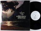 Wilderness America - A Celebration Of The Land LP - Private Psych Soul OG VG++