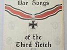 War Songs of the Third Reich - Historical German War Songs of World War II LP