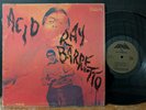 Ray Barretto ‎– Acid 1968 Fania OG Deeper Shade Of Soul Latin Jazz Boogaloo HEAR