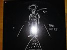 The Offs, First Album, Vinyl Record, RARE , Original Pressing 1984