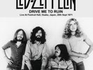 LED ZEPPELIN: DRIVE ME TO RUIN: LIVE AT FESTIVAL HALL. OS - LP vinyl *BRAND NEW*