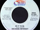 Southside Movement – Do It To Me Vinyl, 7