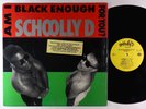 Schoolly D - Am I Black Enough For You? LP - Jive VG+ Shrink