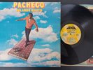 PACHECO - VOLANDO BAJITO, FANIA REC. LP SALSA, GUAGUANCO US OG