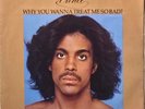 Prince - Why You Wanna Treat Me So Bad Mono/Stereo Promo 45 & picture sleeve