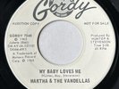 MARTHA & THE VANDELLAS My Baby Loves Me GORDY promo northern soul 45