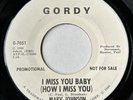 MARV JOHNSON I Miss You Baby How I Miss You GORDY promo northern soul 45 VG++