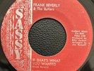 Rare Northern Soul 45 - Frank Beverly & The Butlers - If That’s What You Wanted