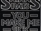 Satan's Rats - You Make Me Sick 7 Inch Vinyl Single (7 Inch Record)